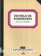 Bücher: ESCUELA DE ROBINSONES - JULIO VERNE